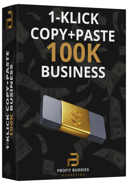 1-Klick Copy+Paste 100K Business 1-Klick Copy+Paste 100K Business