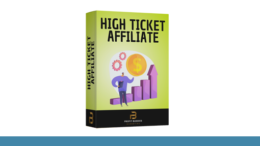 High Ticket Affiliate von den Profit Buddies – Test und Erfahrungen