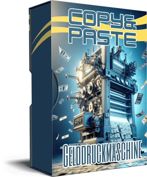 Copy&Paste-Gelddruckmaschin