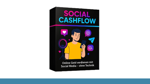 Social Cashflow Erfahrungen – Einfaches Social-System oder leeres Versprechen?