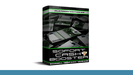 Sofort Cash Booster 2.0 Erfahrungen – Abkürzung zum Erfolg?