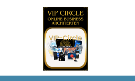 VIP-Circle – Online Business Architekt Erfahrungen