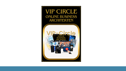 VIP-Circle – Online Business Architekt Erfahrungen